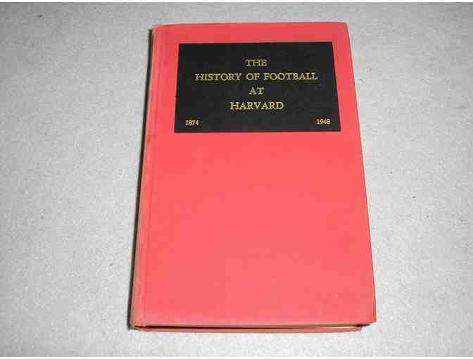 Antique Book 'The History of Football at Harvard 1874-1948'