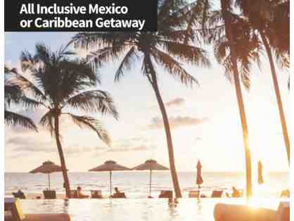 5-Night Stay | Destination choice, all-inclusive resort in Mexico or Caribbean for 2