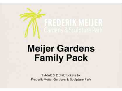 Meijer Gardens Family Pack