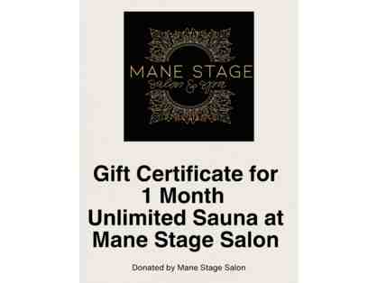 Gift Certificate for 1 Month Unlimited Sauna at Mane Stage Salon