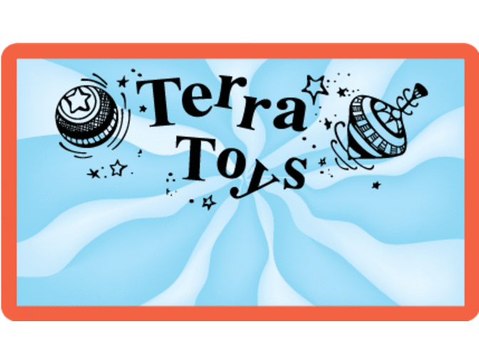 Terra Toys - $30 Gift Card