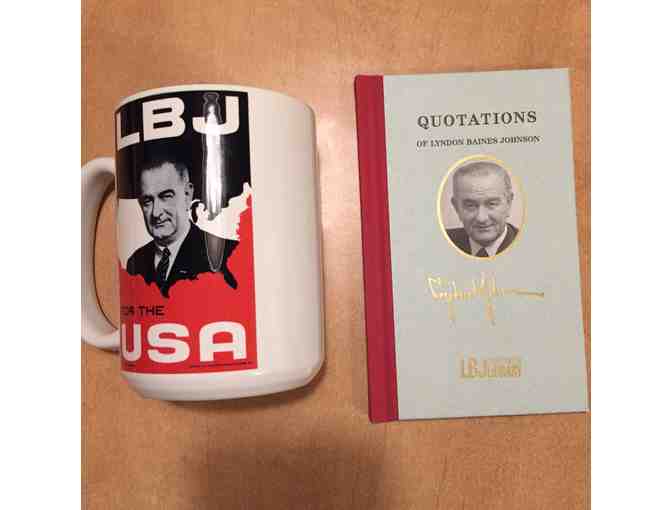 4 Tickets to the LBJ Presidential Library , book : Quotations of LBJ, Mug and T-shirt