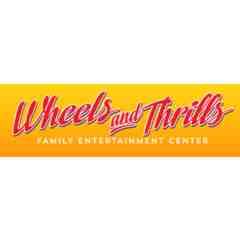 Wheels and Thrills