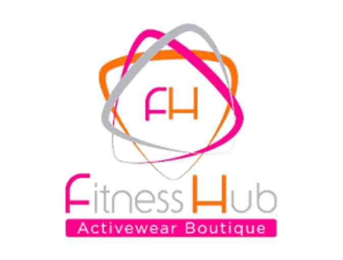 Fitness Hub Activewear Boutique at the Chestnut Hill Mall - $50 Credit