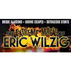 Extreme Magic of Eric Wilzig