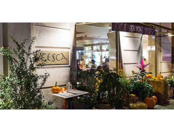 Dine at 'Cesca: $200 Gift Certificate