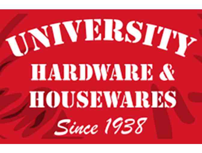 University Hardware and Housewares $35 to Spend