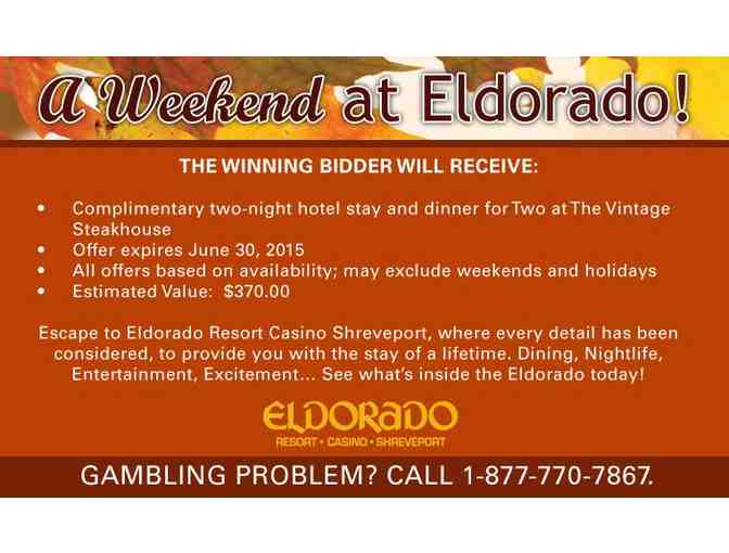 Get Away for a Weekend at the Eldorado Resort Casino Shreveport!