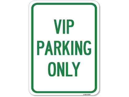 RESERVED parking and 2 seats at the 5th Grade Promotion Ceremony - Winner 1