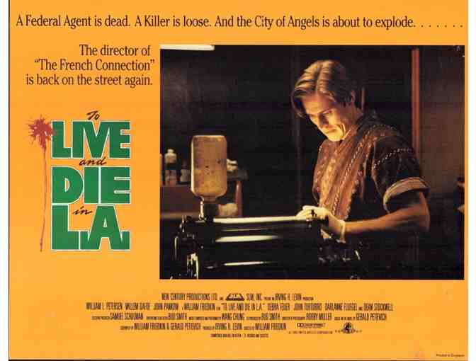 TO LIVE AND DIE IN L. A., 1986, lobby cards, Willem Dafoe