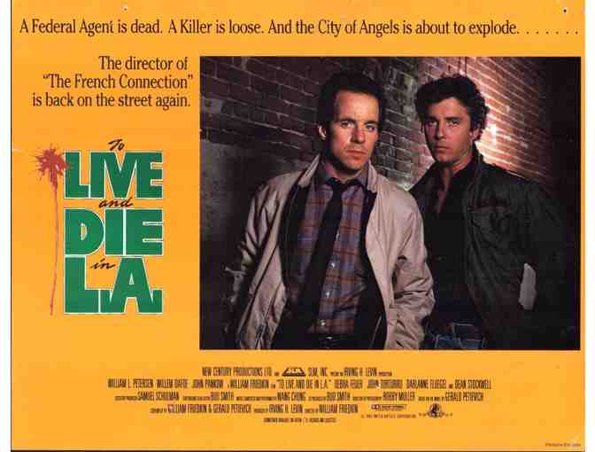 TO LIVE AND DIE IN L. A., 1986, lobby cards, Willem Dafoe
