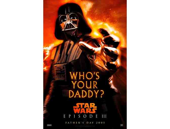 STAR WARS EP. 3, 2005, DEALERS LOT, Whos Your Daddy?