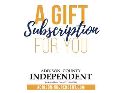 Annual Print & Digital Subscription to Addison Independent