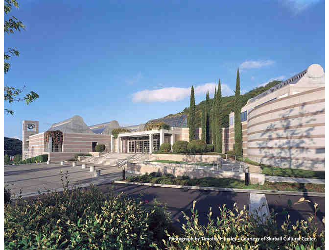 Skirball Cultural Center - Member for a Day