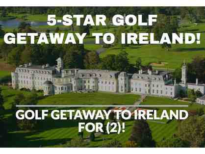 Golf Getaway to Ireland for (2)