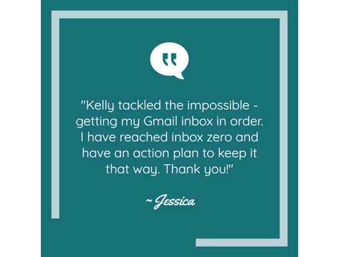 Gmail Account Virtual Organizing Session w/ Kelly Brask, Certified Professional Organizer