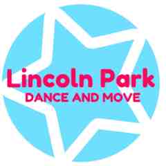 Lincoln Park Dance & Move