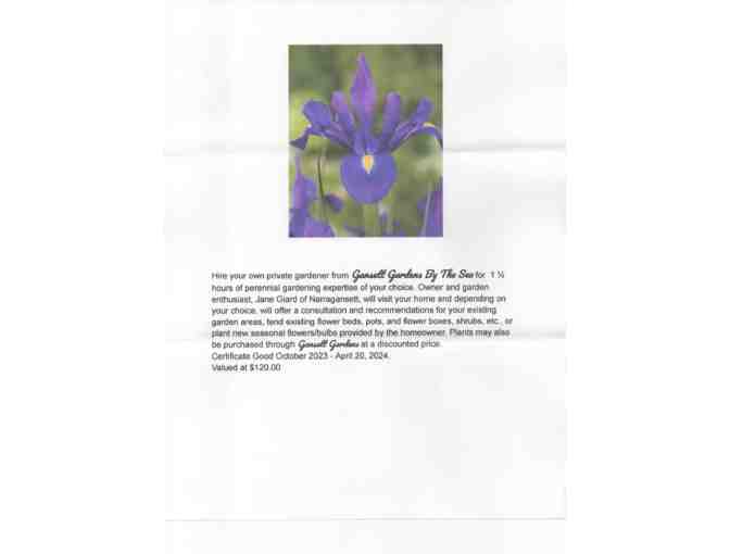 Hire Your Own Private Gardener! Gansett Gardens by the Sea Session