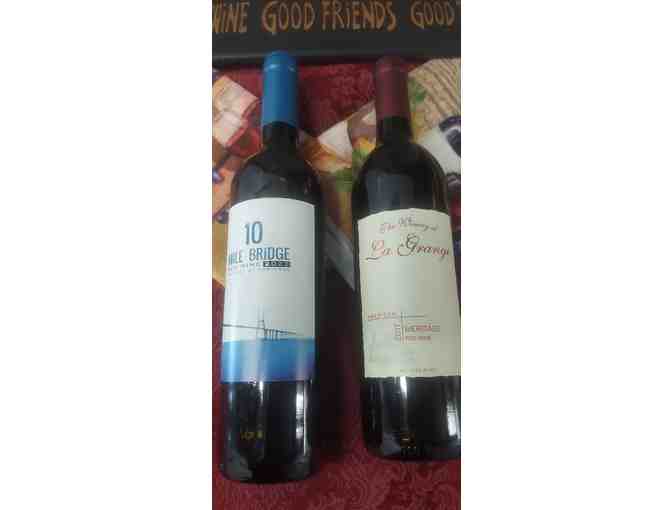 GOOD WINE-GOOD FRIENDS-GOOD TIMES!