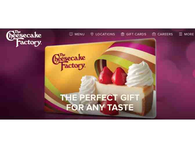 The Cheesecake Factory: $50 Gift Card