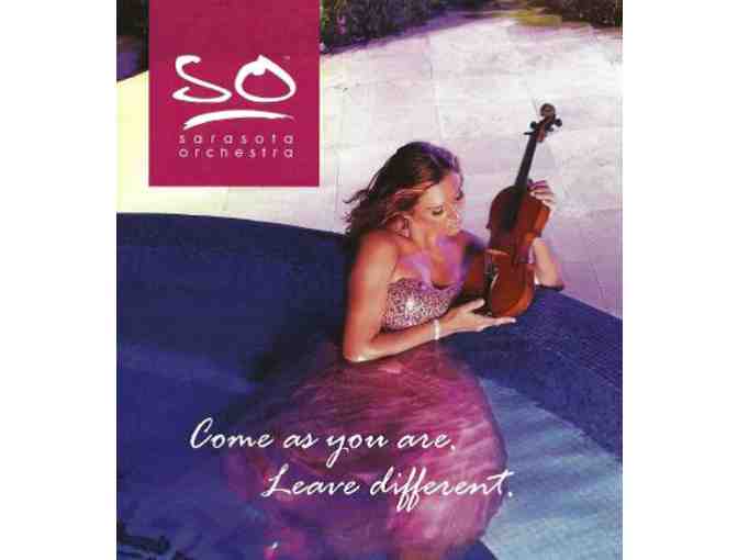2 Tickets to a Sarasota Orchestra or Sarasota Music Festival Concert