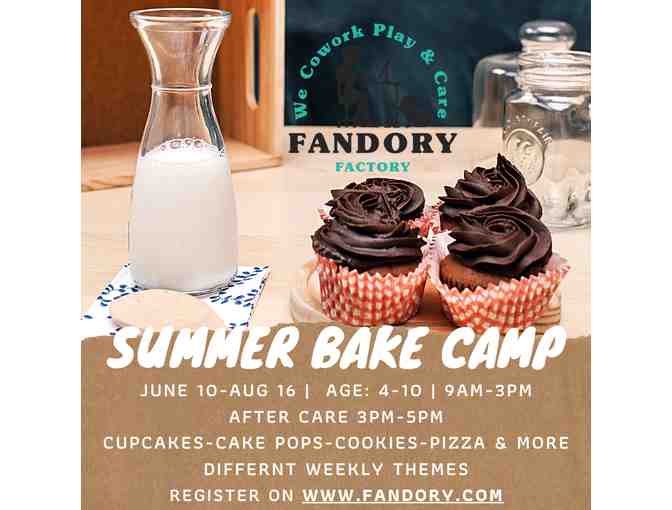 Fandory Factory- Summer Bake Camp