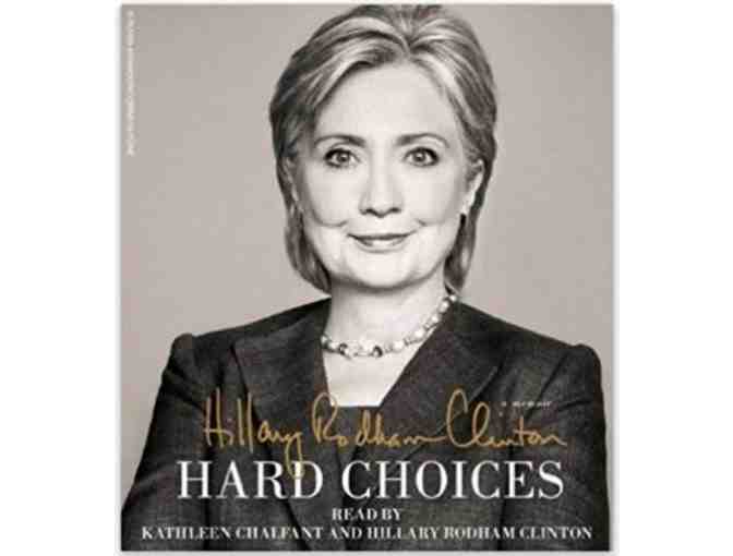 'Hard Choices' by Hillary Clinton - SIGNED copy by Hillary Clinton
