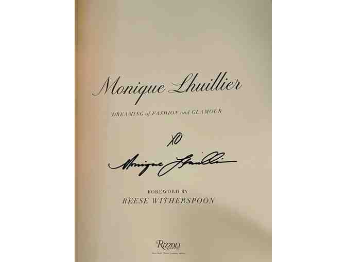 SIGNED Copy of The Monique Lhuillier Book: Dreaming of Fashion and Glamour