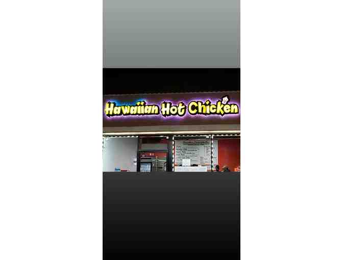 $40 to Hawaiian Hot Chicken