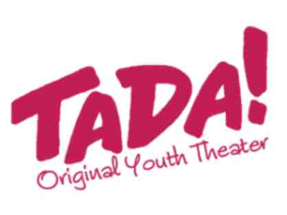 TaDa! 1 week of Youth Theater Summer Camp