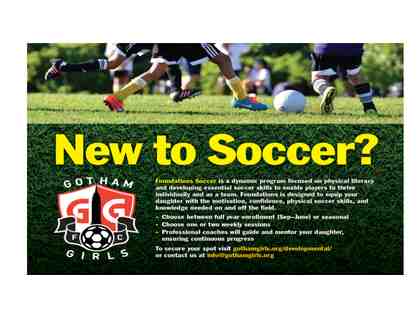 $475 A Season of Foundations Soccer at Gotham Girls FC Soccer Club