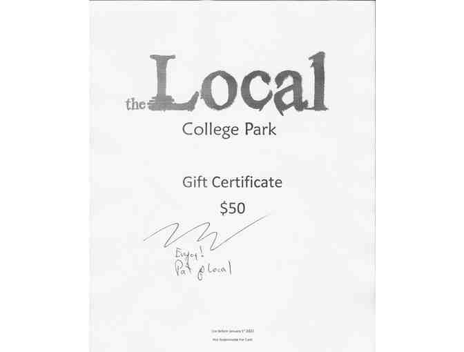 $50 Gift Certificate at The Local Bar & Grill College Park