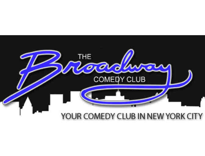 The Broadway Comedy Club or The Greenwich Comedy Club - Admission for 10