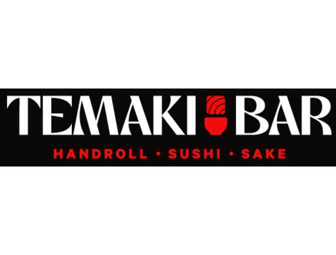 Dinner for Four (4) at Temaki Bar Up to $500