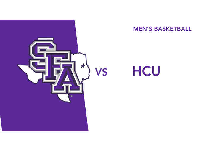 2 Floor Seats - SFA vs. Houston Christian Men's Basketball Game! - Photo 1