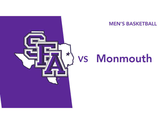 2 Floor Seats - SFA vs. Monmouth University Men's Basketball Game! - Photo 1