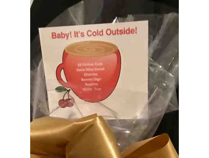 Baby It's Cold Outside! Cocoa Gift Basket.