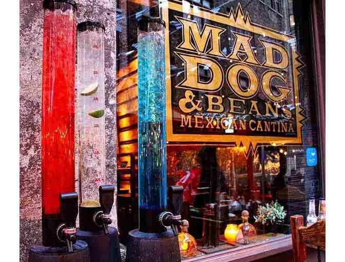 Mad Dog & Beans Mexican Cantina - $100 Gift Card