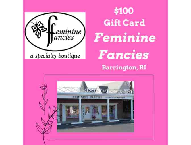 $100 Gift Certificate to Feminine Fancies, Barrington - Photo 1