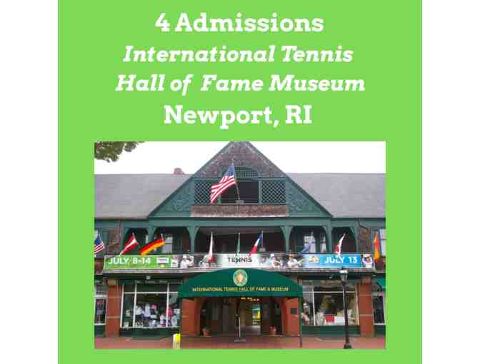 4 Tickets to the International Tennis Hall of Fame Museum - Photo 1