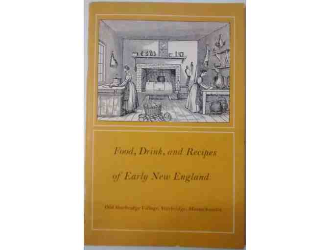 Two Booklets from Early New England - Food Drink and Recipes, Herbs and Herb Cookery