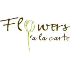 Flowers 'a la Carte