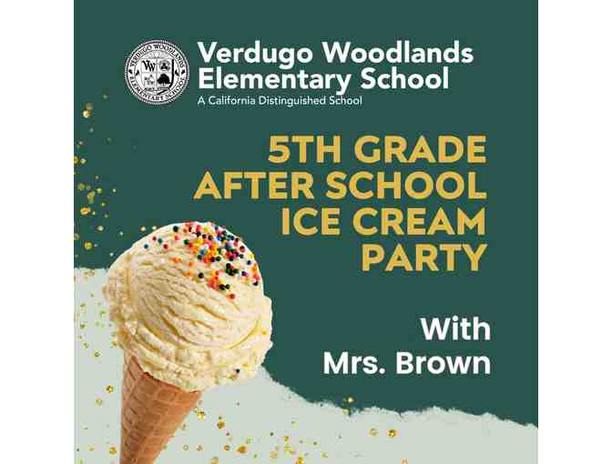 *VW* Ice cream party with Mrs.Brown and Mrs. Moreno (Brown 3 of 3) - Photo 1