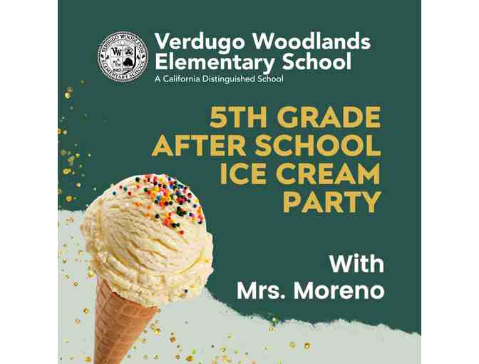 *VW* Ice cream party with Mrs.Brown and Mrs. Moreno (Moreno 1 of 3) - Photo 1