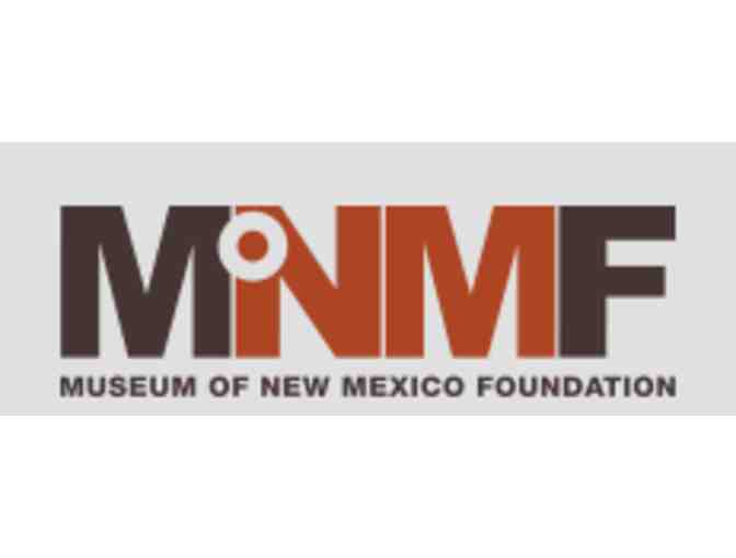 Museum of New Mexico Foundation Membership - NM