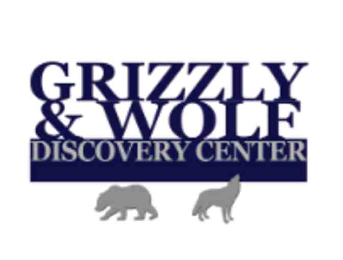 Grizzly & Wolf Discovery Center - Yellowstone MT