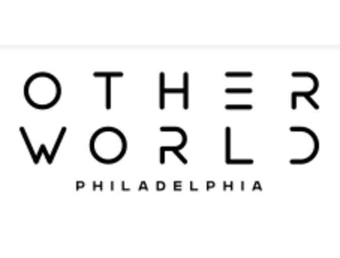 Otherworld Philadelphia - Philadelphia, PA