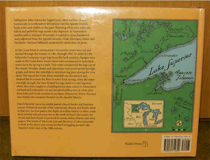 Cutting Across Time: Logging, Rafting & Milling the Forests of Lake Superior, by Mary Bell