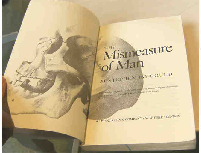 The Mismeasure of Man, by Stephen Jay Gould (1981)