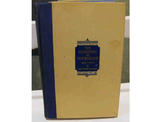 The Flowering of New England, 1815-1876, by Van Wyck Brooks (1937)
